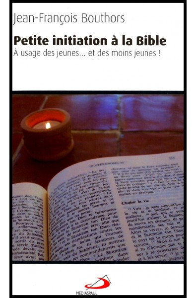 Petite initiation à la Bible