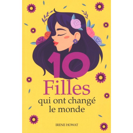 10 Filles qui ont changé le monde