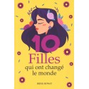 10 Filles qui ont changé le monde