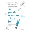 Grande aventure d'être soi, La