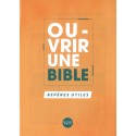 Ouvrir une Bible - Repères utiles