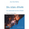 Dix éclats d''étoiles