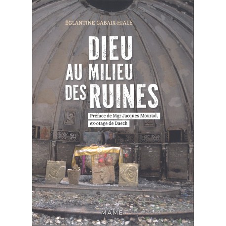 Dieu au milieu des ruines