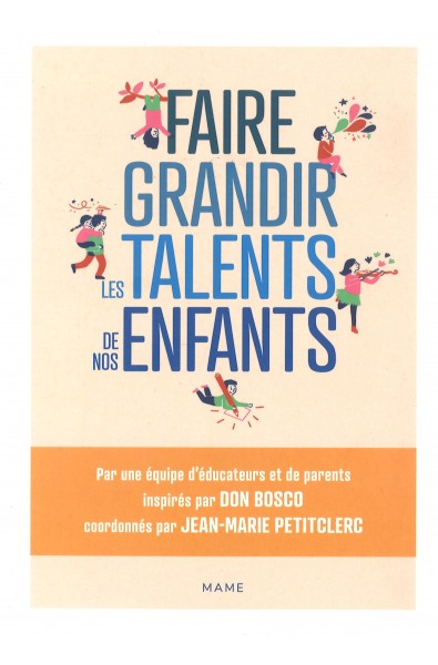 Faire grandir les talents de nos enfants