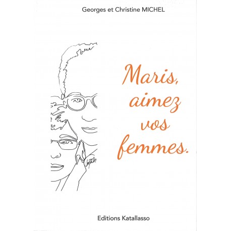 Maris, aimez vos femmes