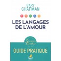 Langages de l'amour, Les - Guide pratique