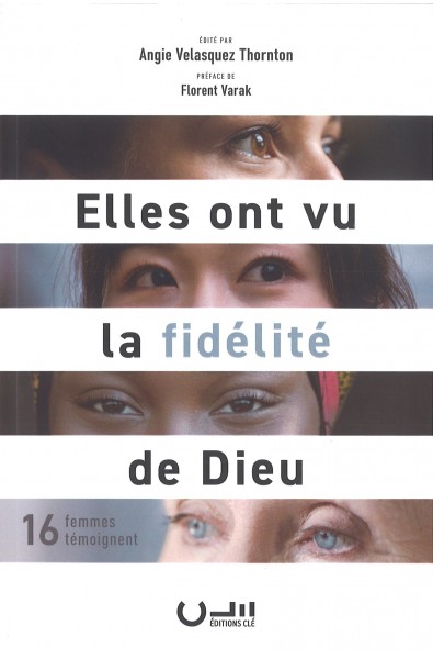 Elles ont vu la fidélité de Dieu