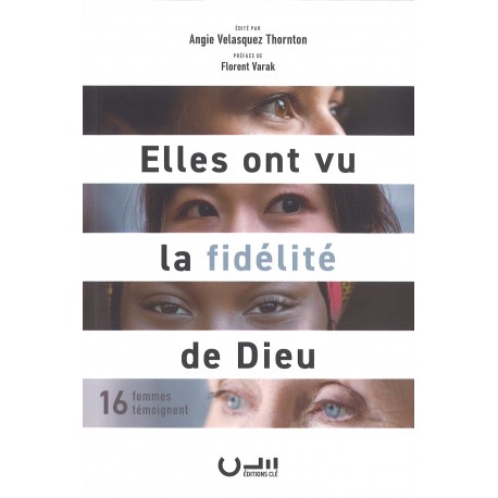 Elles ont vu la fidélité de Dieu