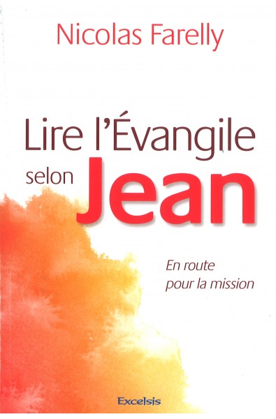 Lire l'Evangile selon Jean