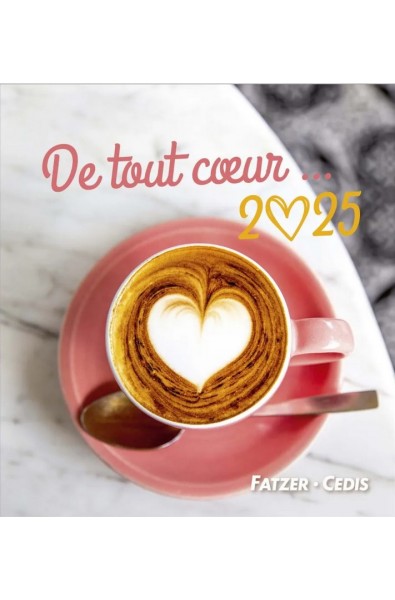 Calendrier "De tout coeur" 2025