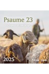 Calendrier "Psaume 23" 2025