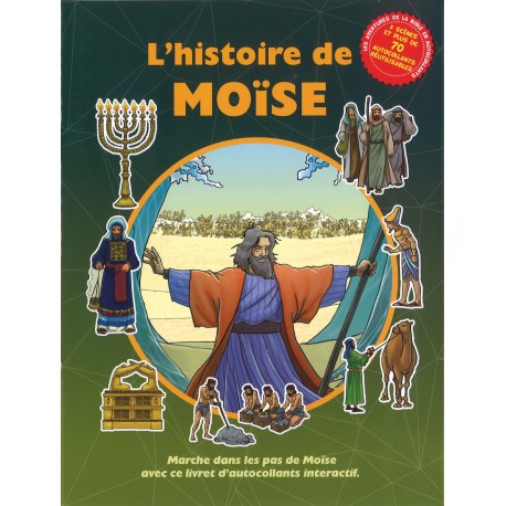 Histoire de Moïse, L' -5 scènes et 70 autocollants