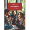 Devenir parent - Un art qui s'apprend