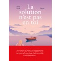 Solution n'est pas en toi, La