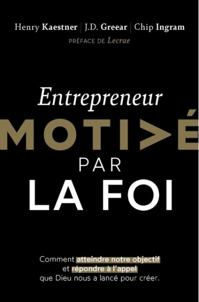 Entrepreneur motivé par la foi