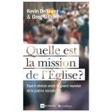 Quelle est la mission de l'Eglise ?