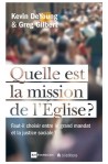 Quelle est la mission de l'Eglise ?