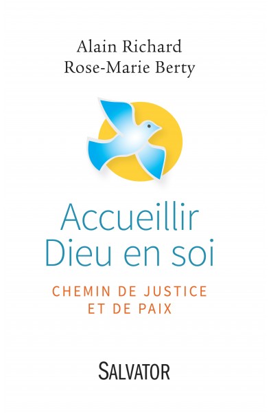 Accueillir Dieu en soi