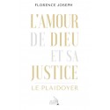 Amour de Dieu et sa justice, L'