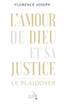 Amour de Dieu et sa justice, L'