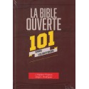 Bible ouverte, La - 101 réponses à des doutes bibliques