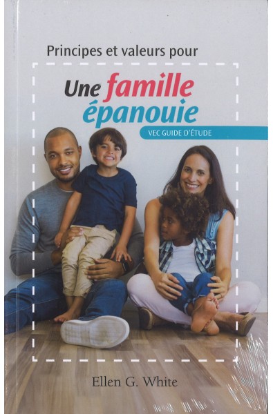 Famille épanouïe, une