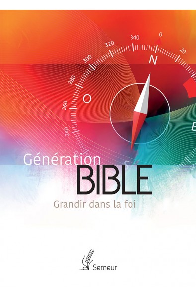 Bible du Semeur 2015 Génération Bible rigide boussole