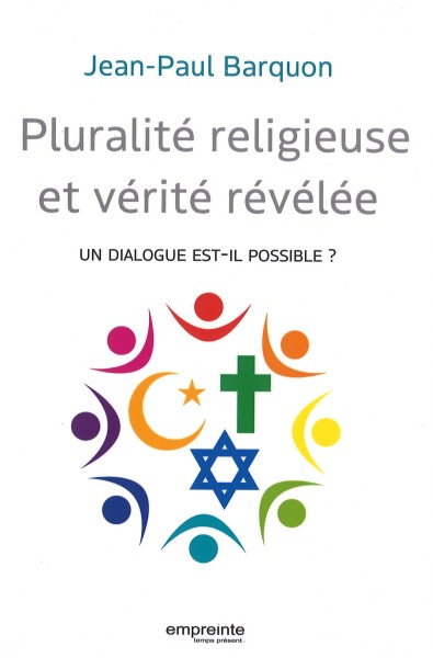 Pluralité religieuse et vérité révélée