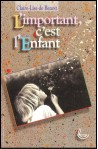 Important, c'est l'enfant, Lé