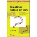 Questions autour de Dieu